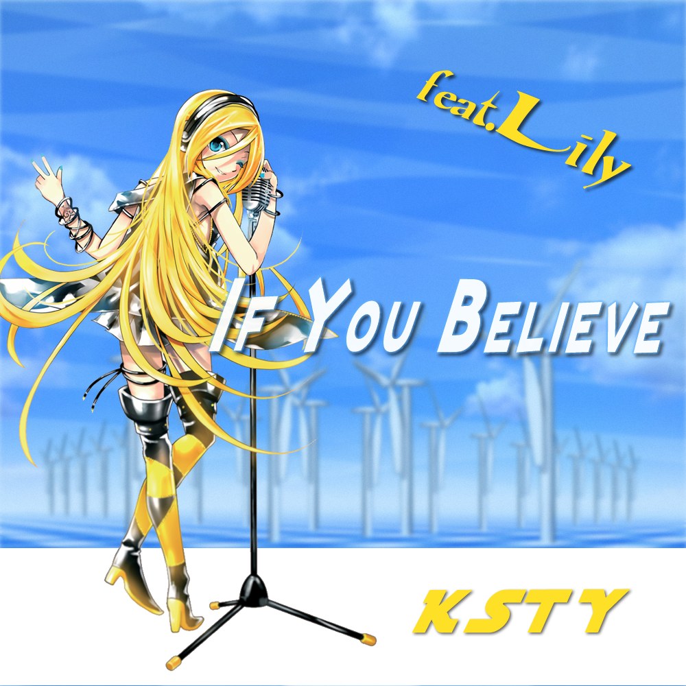 IF YOU BELIEVE/feat.Lily